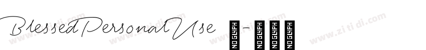 BlessedPersonalUse 常字体转换